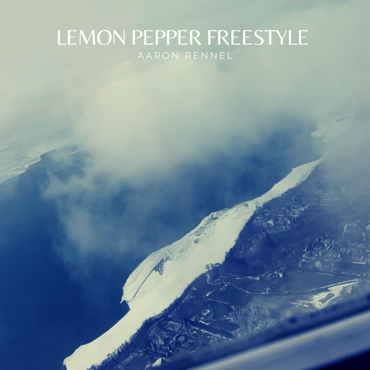Aaron Rennel - Lemon Pepper (Freestyle)